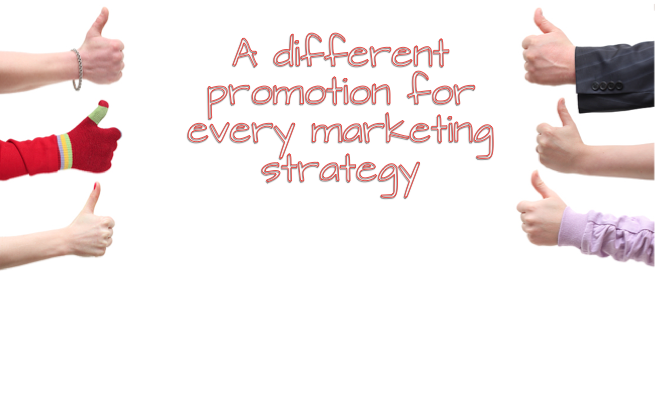 a_different_promotion_for_every_marketing_strategy