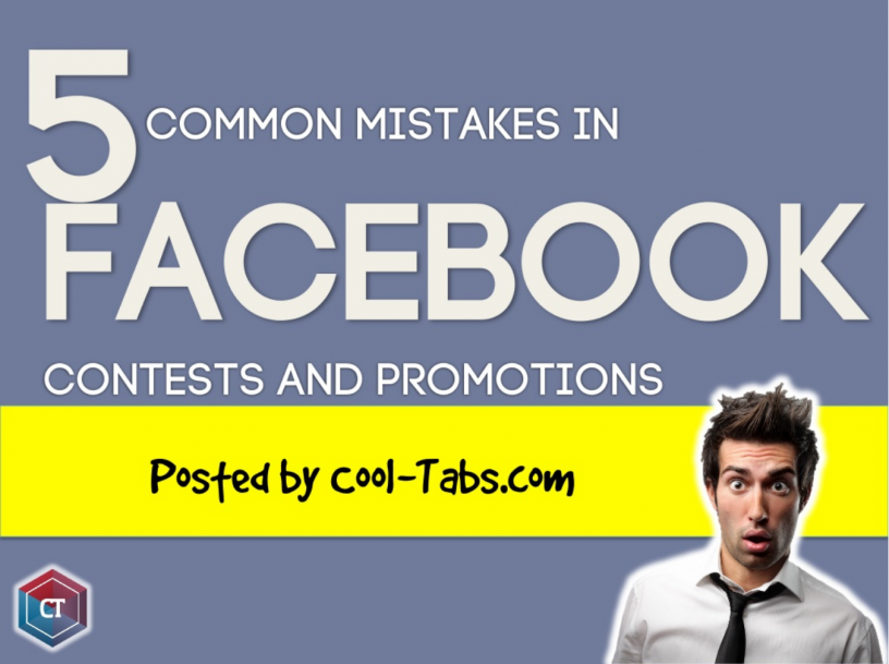 5 common mistakes in Facebook contests and promotions