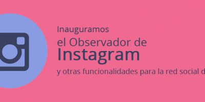 Nuevas funcionalidades en Instagram